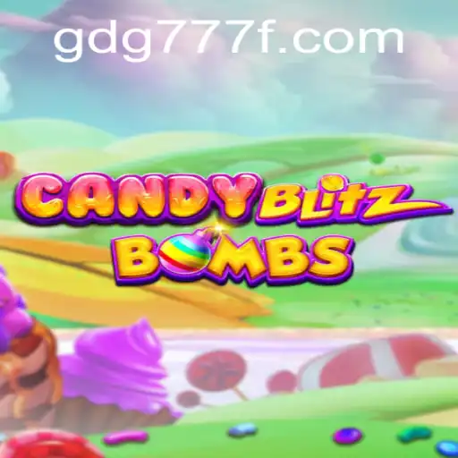 The Exciting World of CandyBlitzBombs: A Comprehensive Guide
