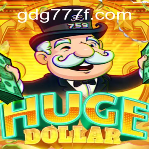 Exploring the Excitement of HugeDollar: An In-Depth Guide