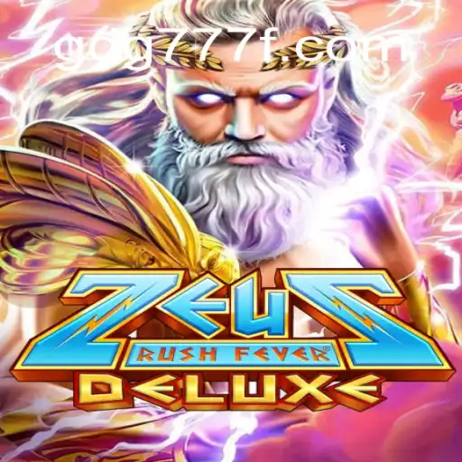 Experience the Thrill of ZeusRushFeverDeluxe: An Epic Journey